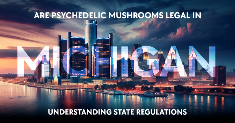 are psychedelic mushrooms legal in michigan: understanding state regulations