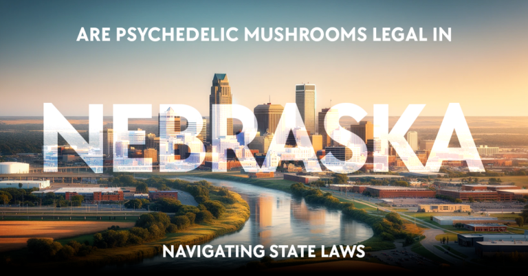 are psychedelic mushrooms legal in nebraska: navigating state laws