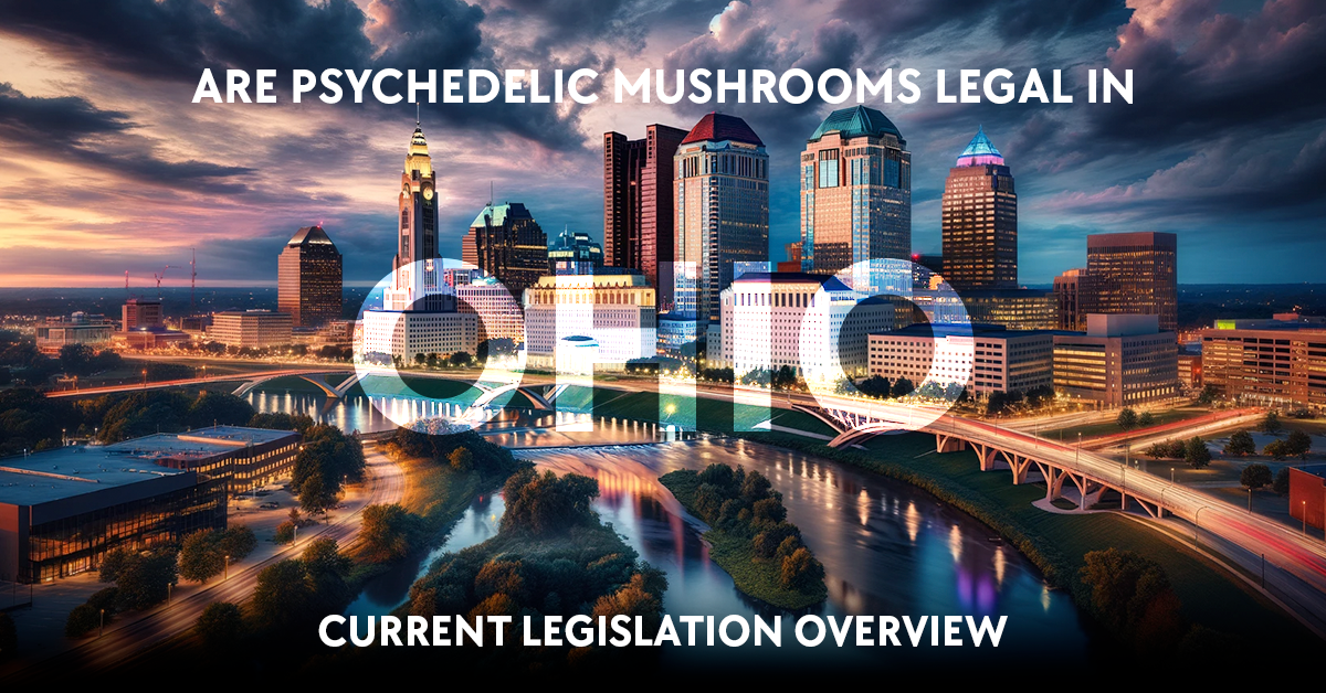 are psychedelic mushrooms legal in ohio?